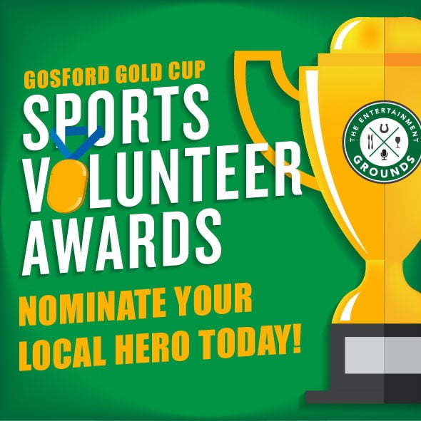 ANNOUNCING THE GOSFORD GOLD CUP SPORTS VOLUNTEER AWARDS The