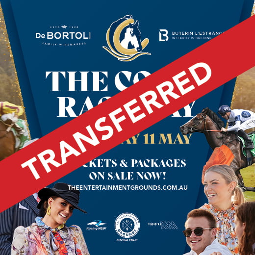 THE COAST RACE DAY - Transferred to Newcastle